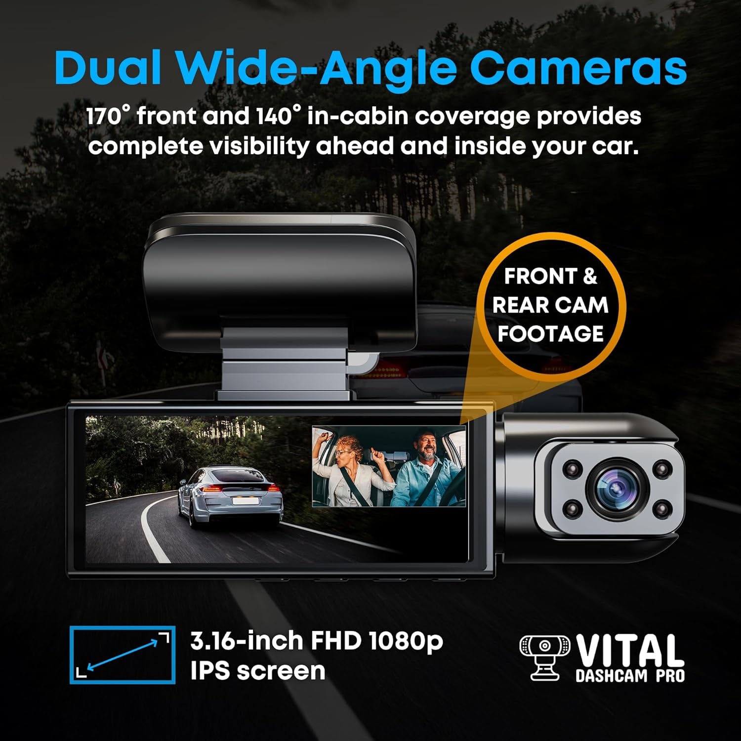 Vital Dashcam Pro 2025 Dash Cam Front and Rear Camera for Cars Dual Car Camera W